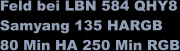 Feld bei LBN 584 QHY8 Samyang 135 HARGB 80 Min HA 250 Min RGB
