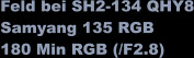 Feld bei SH2-134 QHY8 Samyang 135 RGB 180 Min RGB (/F2.8)