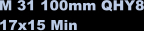 M 31 100mm QHY8 17x15 Min